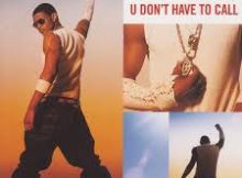 Usher – U Don't Have to Call