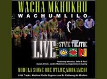 Wacha Mkhukhu Wachumlilo – Hodimo Ha Thaba