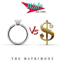 Wale - The Matrimony ft Usher
