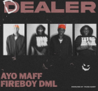 Ayo Maff – Dealer Ft Fireboy