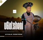 Gatsheni - Amathemba Ami Lele Kuwe Song