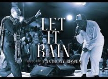Jubilee Worship - Let It Rain (feat. Anthony Brown)