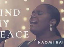 Naomi Raine - Find My Peace