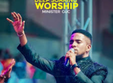 Minister GUC - Deep Soaking Worship