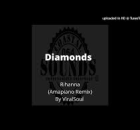 Rihanna - Diamonds Amapiano & Gqom Remix