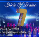 Spirit Of Praise Ft. Thinah Zungu & Ayanda Ntanzi - Ngaphandle Kokuthi