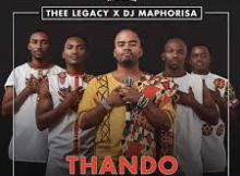 Thee Legacy & DJ Maphorisa - Thando