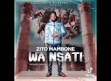 Zito Mamboni - Wa Nsati (2024) BREVEMENTE