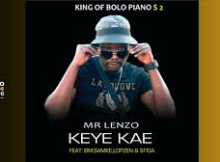 Mr Lenzo – Keye Kae