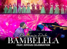 Benjamin Dube - Bambelela (Reprise) (Live)