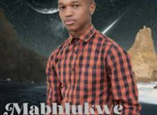 Mabhlukwe – Aybambe Umthetho