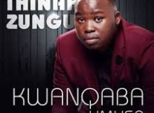 thinah zungu kwanqaba umusa mp3