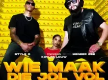 Die Antwoord - Wie Maak Die Jol Vol (feat. Meneer Cee & Kaylee Louw)