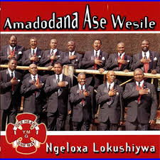 Amadodana Ase Wesile - Ngeloxa Lokushiywa