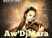 Aw DJ MARA - My Zuku (Tman Vox)