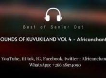 Best of Senior Oat – Sounds of KUVUKILAND VOL 4