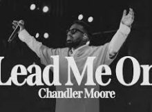 Chandler Moore - Lead Me On (Live)