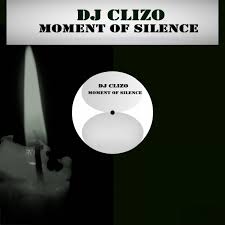 Dj Clizo – Moment Of Silence