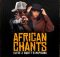 Eltee & Scotts Maphuma - African Chants