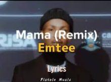 Emtee - Mama (Remix)