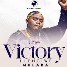 Hlengiwe Mhlaba - The Victory