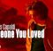 Lewis Capaldi - Someone You Loved