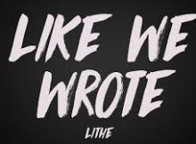 Lithe - Like We Wrote