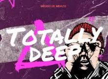 Mbuso de Mbazo – Totally Deep ALBUM