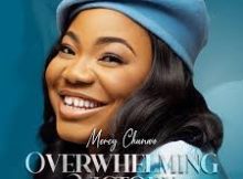 Mercy Chinwo - Overwhelming Victory Album