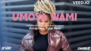 Nkosazana Daughter – Umoya Wami Ft. Kabza de Small, Dj Maphorisa, Mawhoo & Wanita Mos