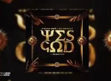 Oscar Mbo – Yes God Remix