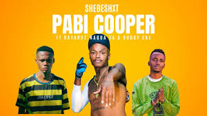  Shebeshxt ft Pabi Cooper - le'super