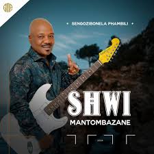 Shwi Mantombazane - Sengozibonela Phambili 