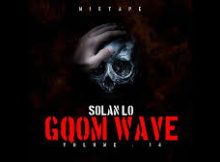 Solan Lo – Gqom Wave Vol.13