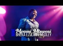 Spirit Of Praise 9 - Bheka Ezulwini Medley ft Mpumi Mtsweni