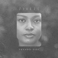 Thando Zide - Ziveze