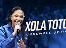 Xola Toto - Ungcwele uThixo