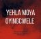 Yehla Moya Oyingcwele Song