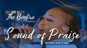 Brilliant Baloyi ft. Mpumi Mtsweni - Sound of Praise | The Bonfire Experience