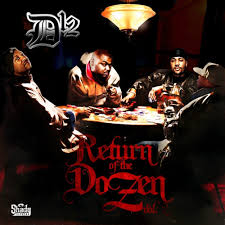 D12 - Return Of The Dozen Vol 2