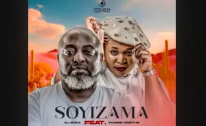 DJ Stax – Soyizama Ft. Thabie Ngethe