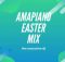 DJ Stokie - Amapiano Easter Mix