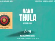 Dj Maphorisa - Nana Thula Remix