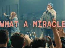 Elevation Worship & Leeland Mooring - What A Miracle ft. Chris Brown