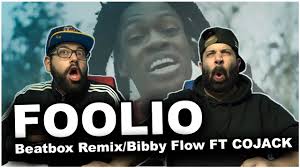 Foolio - Beatbox Remix Bibby Flow FT COJACK
