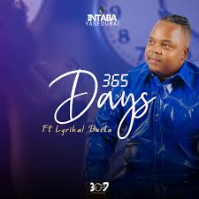 Intabayasedubai - 365 Days Ft Lyrikal Busta