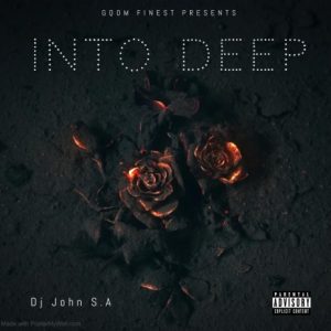 Dj John S.A - Into Deep, Vol. 3 (Special Version)