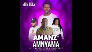 Jay Holy Ft. Dj Machuzu, Millano & Licia Blackberry - Amanz'Amnyama
