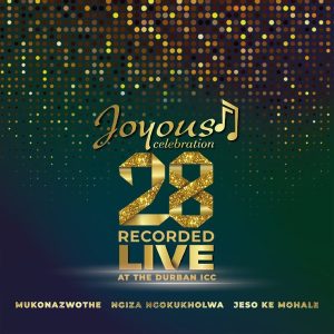 Joyous Celebration - Jeso Ke Mohale (Live at the Durban Icc)