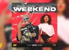 LeeMcKrazy & Nobantu Vilakazi – Weekend Special